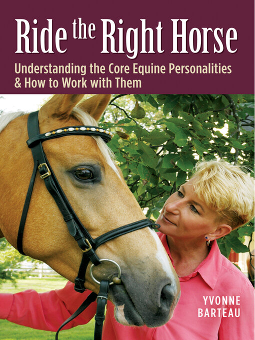Title details for Ride the Right Horse by Yvonne Barteau - Available
